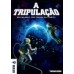 A Tripulação