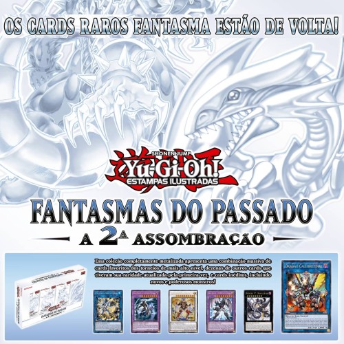Box YGO Fantasmas do Passado - a 2ª Assombração