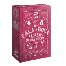 Cala a Boca e Cadê Minha Roupa?