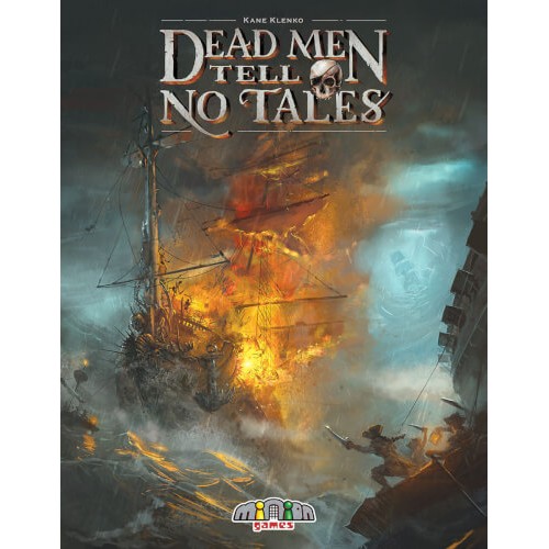 Dead Men Tell No Tales