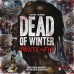 Dead of Winter: A Noite Sem Fim