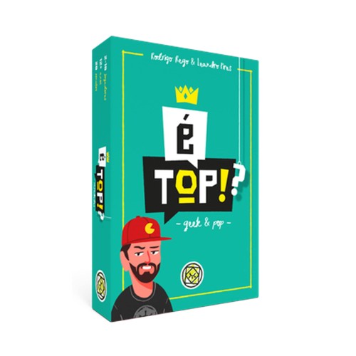 É Top!?: Geek & Pop
