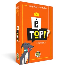 É Top!?: Natureza