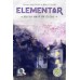 Elementar: Morte em 4 de Julho