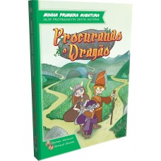 Minha Primeira Aventura: Procurando o Dragão
