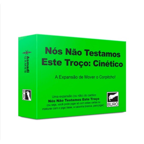 Nós Não Testamos Este Troço: Cinético