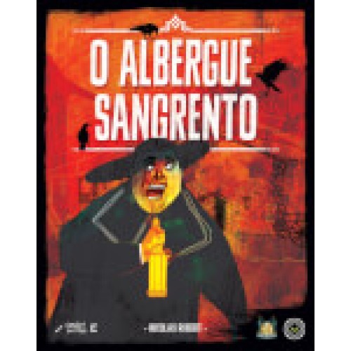 O Albergue Sangrento