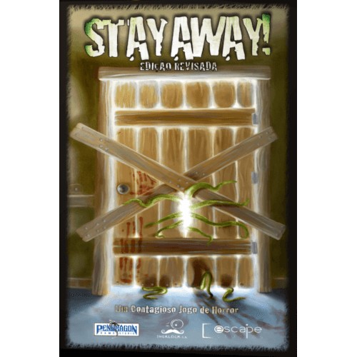 Stay Away!