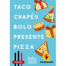 Taco Chapéu Bolo Presente Pizza (Família Taco Gato)