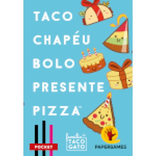 Taco Chapéu Bolo Presente Pizza (Família Taco Gato)