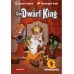 The Dwarf King