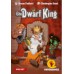 The Dwarf King