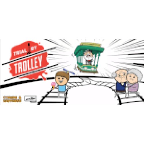 Trial By Trolley