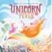 Unicorn Fever