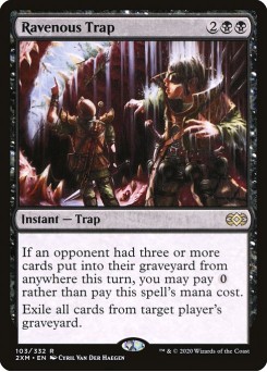 Ravenous Trap