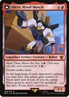 Slicer, Hired Muscle // Slicer, High-Speed Antagonist