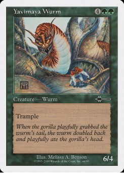 Yavimaya Wurm