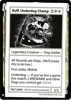 Ruff, Underdog Champ