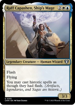 Raff Capasheno, Mago de Bordo