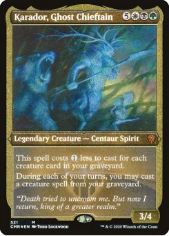 Karador, Cacique Fantasma