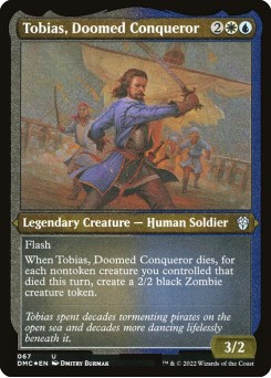 Tobias, Doomed Conqueror