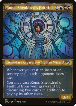 Rona, Sheoldred's Faithful