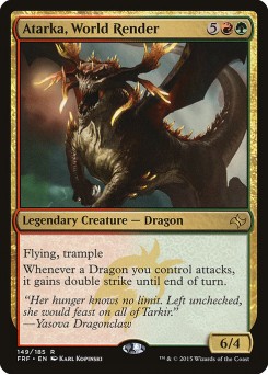 Atarka, Dissolvedora de Mundos