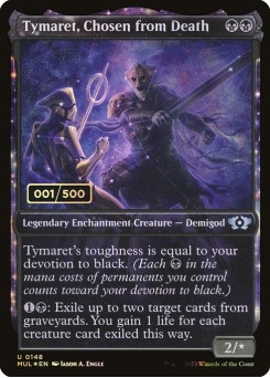 Tymaret, Chosen from Death