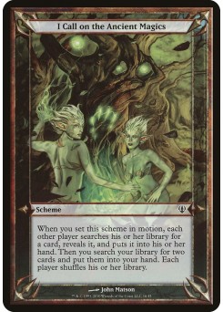 I Call on the Ancient Magics