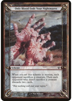 Only Blood Ends Your Nightmares