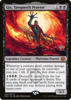 Gix, Yawgmoth Praetor