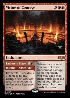 Virtue of Courage // Embereth Blaze