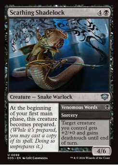 Scathing Shadelock // Venomous Words