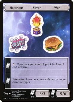 Notorious Sliver War
