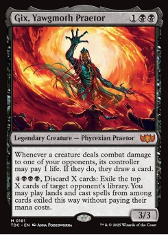Gix, Yawgmoth Praetor