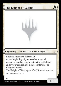 The Knight of Weeks