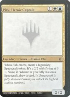 Pirk, Heroic Captain