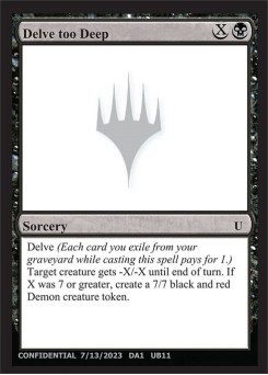 Delve too Deep