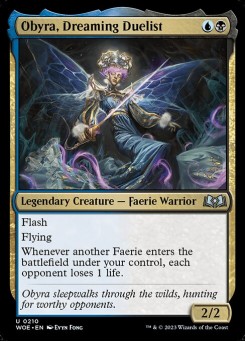 Obyra, Duelista Sonhadora