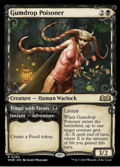 Gumdrop Poisoner // Tempt with Treats