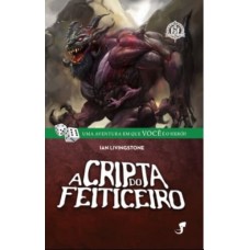 FF 06 — A Cripta do Feiticeiro