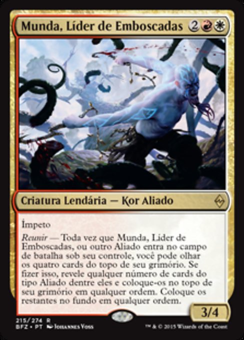 Munda, Líder de Emboscadas