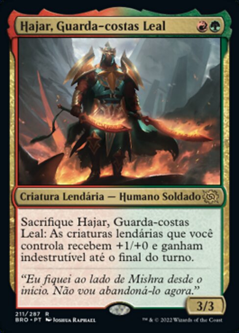 Hajar, Guarda-costas Leal
