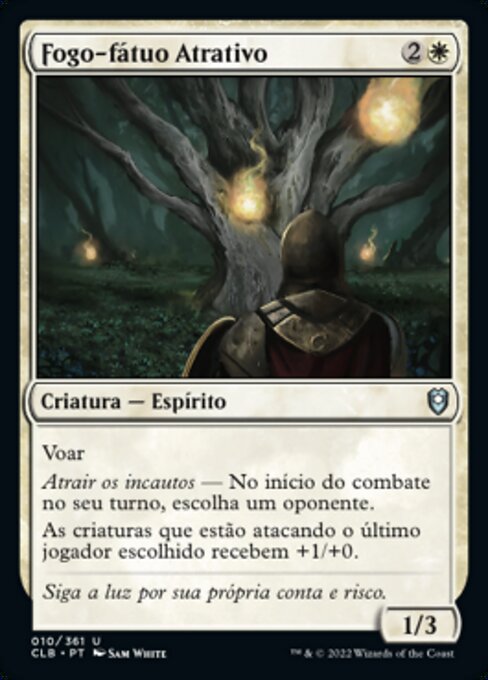 Fogo-fátuo Atrativo