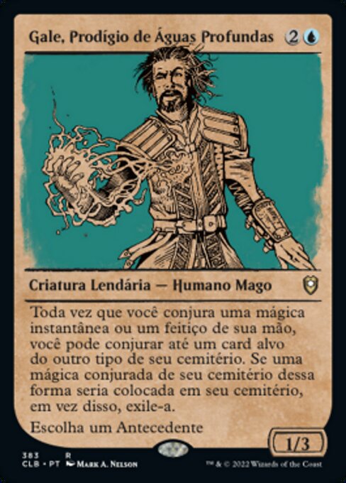 Gale, Prodígio de Águas Profundas