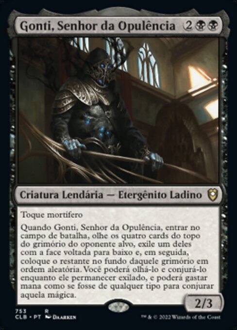 Gonti, Senhor da Opulência