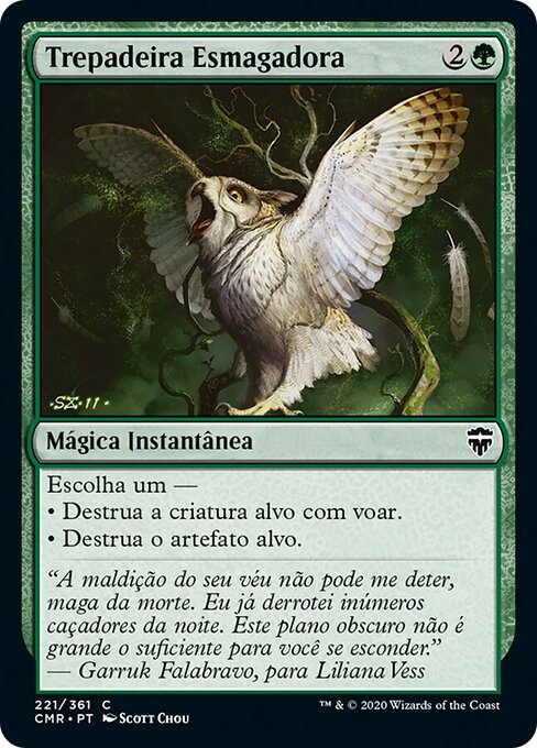 Trepadeira Esmagadora