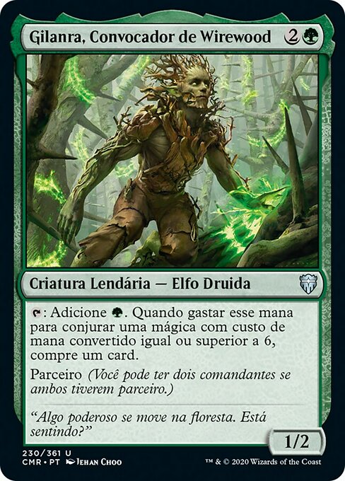 Gilanra, Convocador de Wirewood