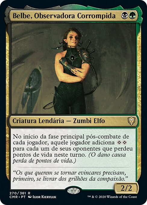 Belbe, Observadora Corrompida