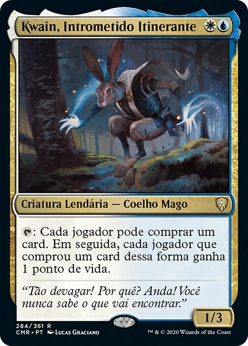 Kwain, Intrometido Itinerante